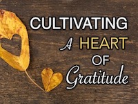 Three Keys for a Thankful Heart