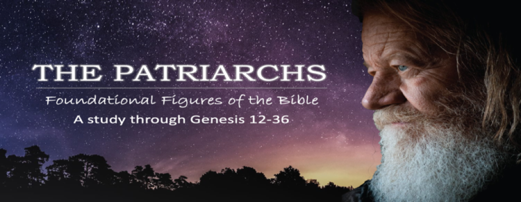 the-patriarchs-a-study-through-genesis-12-36-1080x420-faith-baptist-church